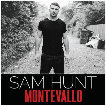 Sam Hunt lyrics - Montevallo album - music lyrics