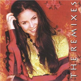 Shakira lyrics - The Remixes album - music lyrics