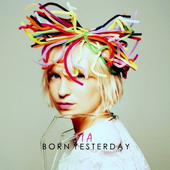 Sia - Born Yesterday album cover