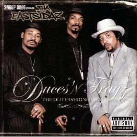 Snoop Dogg lyrics - Duces 'N Trayz - The Old Fashioned Way album - music lyrics
