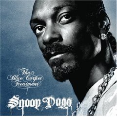 Snoop Dogg lyrics - Tha Blue Carpet Treatment album - music lyrics