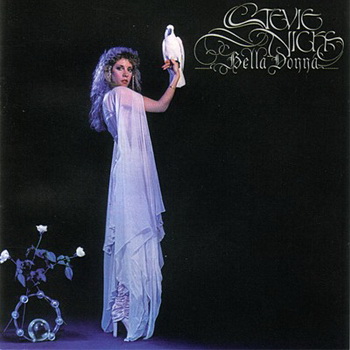 Stevie Nicks lyrics - Bella Donna album - music lyrics