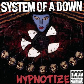 System of a Down lyrics - Hypnotize album - music lyrics