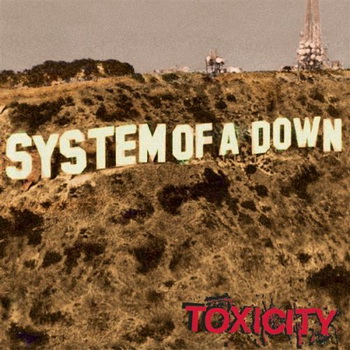 System of a Down lyrics - Toxicity album - music lyrics