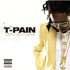 T-Pain lyrics - Rappa Ternt Sanga album - music lyrics