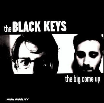 The Black Keys lyrics - The Big Come Up album - music lyrics