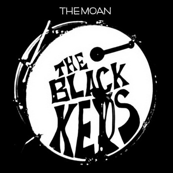 The Black Keys lyrics - The Moan album - music lyrics