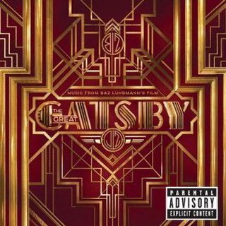 The Great Gatsby lyrics - The Great Gatsby Soundtrack album - music lyrics