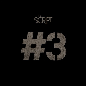 The Script lyrics - #3 album - music lyrics