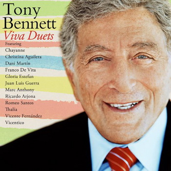 Tony Bennett lyrics - Viva Duets album - music lyrics