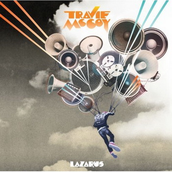 Travie McCoy lyrics - Lazarus album - music lyrics