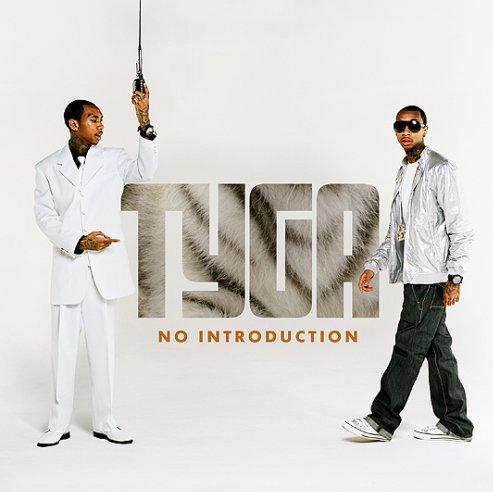 Tyga lyrics - No Introduction album - music lyrics