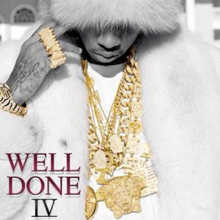 Tyga lyrics - Well Done 4 album - music lyrics