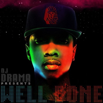 Tyga lyrics - Well Done album - music lyrics