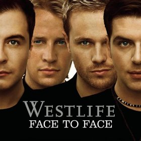 Westlife lyrics - Face To Face album - music lyrics