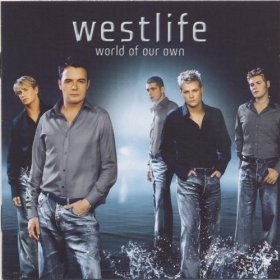 Westlife lyrics - World Of Our Own album - music lyrics