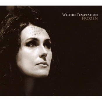 Within Temptation lyrics - Frozen - (Single) album - music lyrics