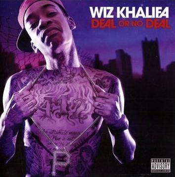Wiz Khalifa lyrics - Deal Or No Deal album - music lyrics