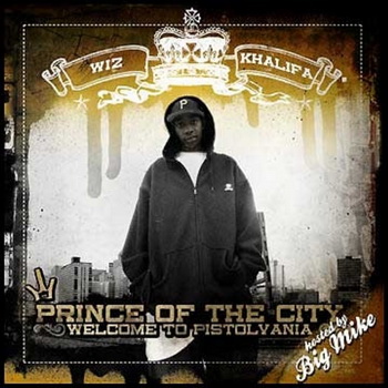 Wiz Khalifa lyrics - Prince Of The City: Welcome To Pistolvania album - music lyrics