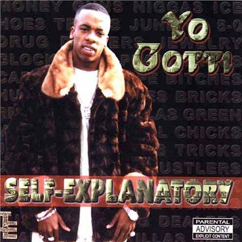 Yo Gotti lyrics - Self-Explanatory album - music lyrics